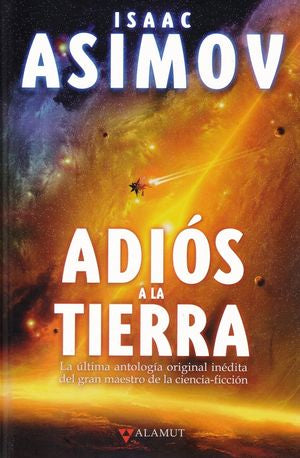 Adiós a la Tierra / 2 ed.