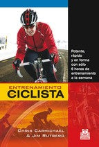 Entrenamiento del ciclista [Paperback] Rutberg, Jim and Carmichael, Chris