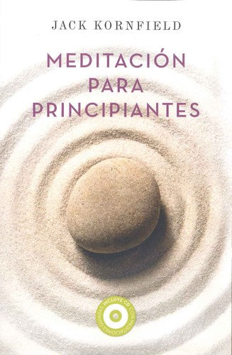 Meditación Para Principiantes (Incluye CD) (Portada Puede Variar) [Paperback] Jack Kornfield