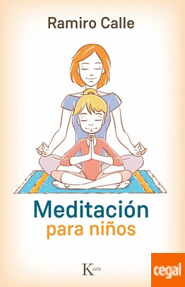 Meditación para niños [Paperback] Ramiro, Calle
