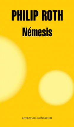 Némesis [Mass Market Paperback] Roth, Philip (1933 - )
