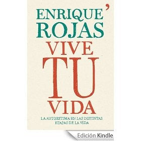 Vive tu vida [Paperback] Enrique Rojas
