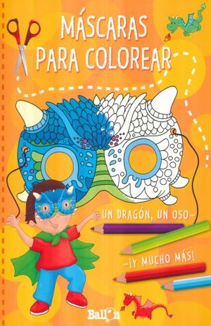 MASCARAS PARA COLOREAR | Ballon Media