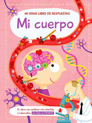 Mi gran libro de respuestas. Mi cuerpo / Pd.