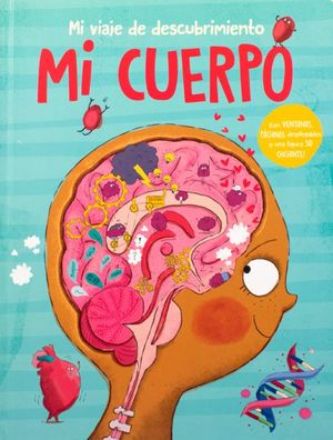Mi cuerpo. Mi viaje de descubrimiento / Pd.