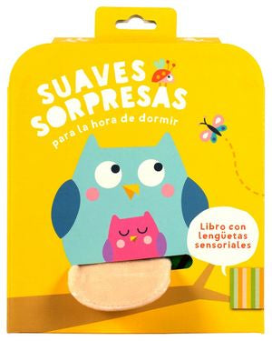 Búho. Suaves sorpresas para hora de dormir / Pd.