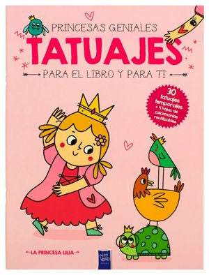 Princesas geniales. Tatuajes para el libro y para ti. La princesa Lilia