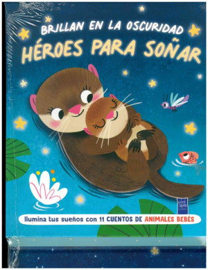 Héroes para soñar. Animales bebés / Pd.