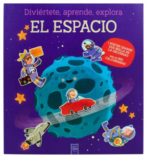 Diviértete, aprende, explora: El espacio | Yoyo Books Ediciones