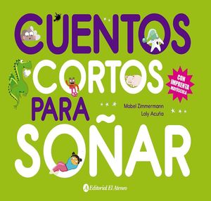 Cuentos cortos para soñar 4