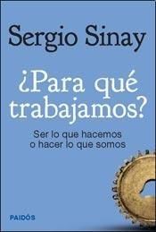 ¿Para qué trabajamos?
