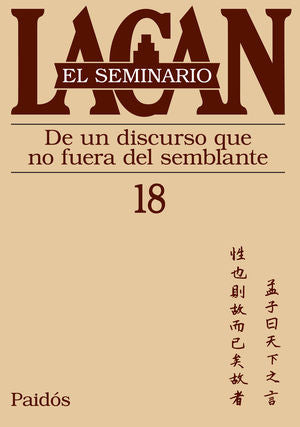 Seminario, Libro 18.  Lacan, J.