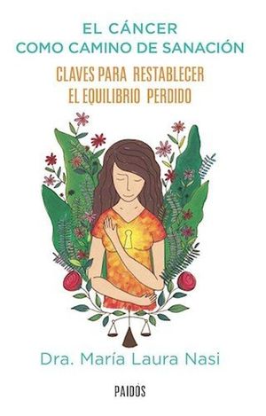 El cáncer como camino de sanación