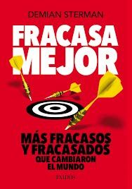 Fracasa mejor