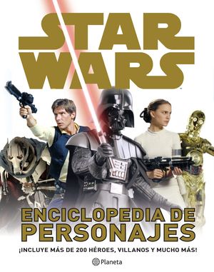 Star Wars. Enciclopedia de personajes