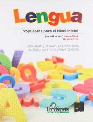 Lengua. Propuestas Para Nivel Inicial