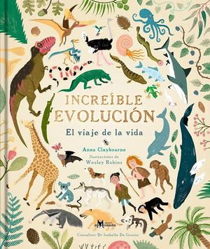 Increíble evolución. El viaje de la vida / Pd.