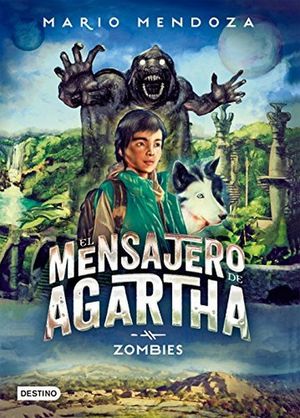 El mensajero de Agartha - 1 Zombies