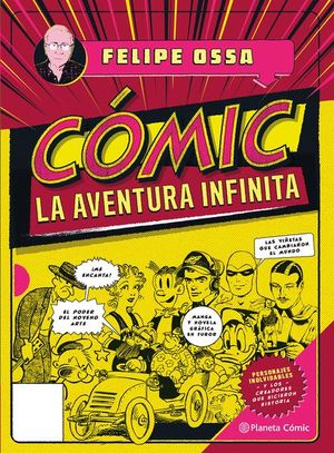 Cómic, la aventura infinita