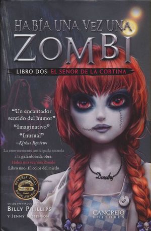 HABIA UNA VEZ UNA ZOMBI / LIBRO DOS. EL SEÑOR DE LA CORTINA / PD.