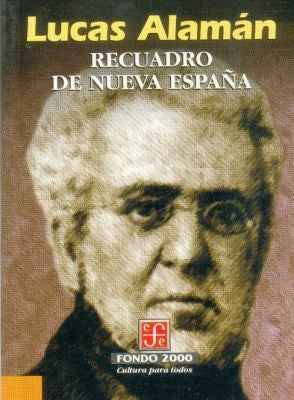 Recuadro de Nueva España Alamán, Lucas