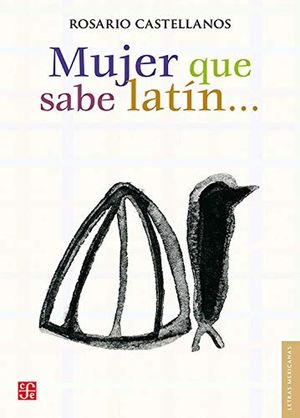 Mujer Que Sabe Latín...