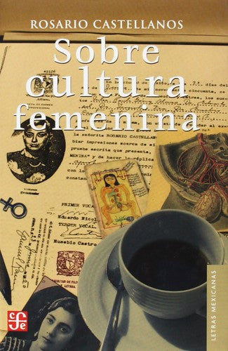 Sobre Cultura Femenina [Hardcover] Rosario Castellanos