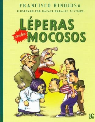 Leperas contra mocosos