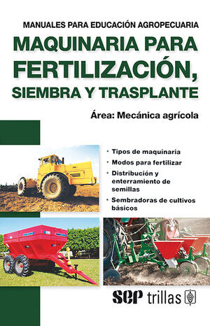 MAQUINARIA PARA FERTILIZACION, SIEMBRA Y TRASPLANTE | F.A.O. | Trillas