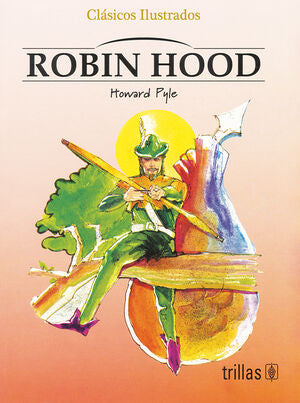 ROBIN HOOD | PYLE, HOWARD | Trillas
