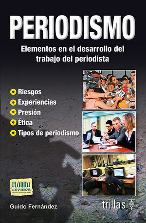 PERIODISMO | FERNANDEZ, GUIDO | Trillas