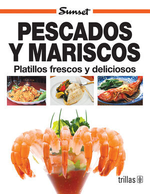 PESCADOS Y MARISCOS | SUNSET-TRILLAS | Trillas