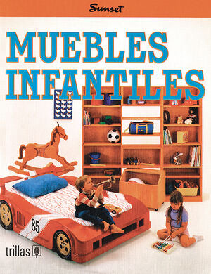 MUEBLES INFANTILES | SUNSET-TRILLAS | Trillas
