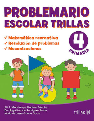 Problemario Escolar Trillas 4. Primaria
