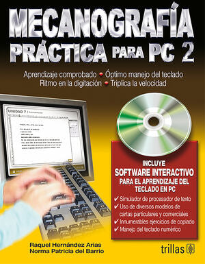 MECANOGRAFIA PRACTICA PARA PC2 | HERNANDEZ ARIAS, RAQUEL; BARRIO, NORMA PATRICIA DEL | Trillas