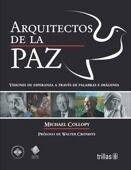 ARQUITECTOS DE LA PAZ | COLLOPY, MICHAEL | Trillas