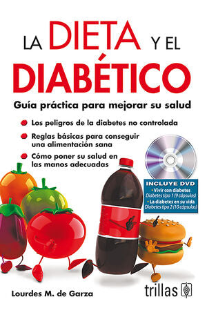 LA DIETA Y EL DIABETICO | GARZA, LOURDES M. DE | Trillas