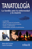 TANATOLOGIA | CASTRO GONZALEZ, MARIA DEL CARMEN | Trillas