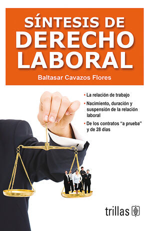 SINTESIS DE DERECHO LABORAL | CAVAZOS FLORES, BALTASAR | Trillas