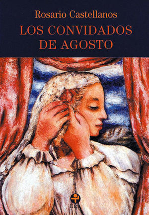 Los Convidados De Agosto
