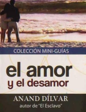 Mini Guia Sobre El Amor Y El Desamor
