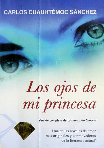OJOS DE MI PRINCESA, LOS