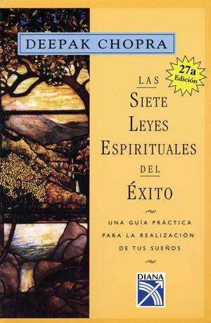 Siete leyes espirituales del éxito, Las