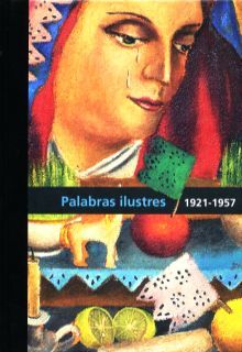 DIEGO RIVERA PALABRAS ILUSTRES 1921 - 1957 VOL II