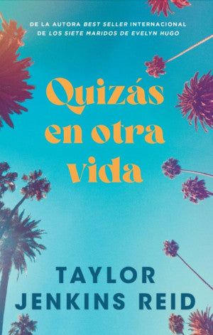 QUIZAS EN OTRA VIDA (MEX)