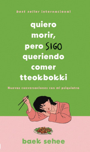QUIERO MORIR, PERO SIGO QUERIENDO COMER TTEKBOKKI (MEX)