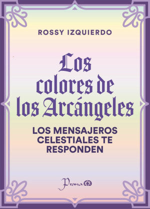 Los colores de los Arcángeles ( Oráculo )
