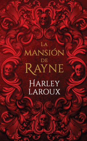 MANSION DE RAYNE, LA (MEX)