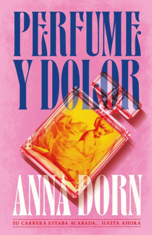 PERFUME Y DOLOR (MEX)