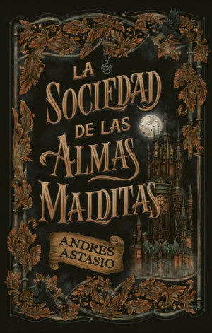 La sociedad de las almas malditas